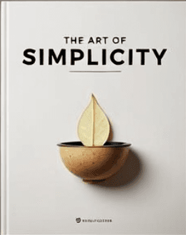 The Art of Simplicity